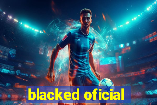 blacked oficial